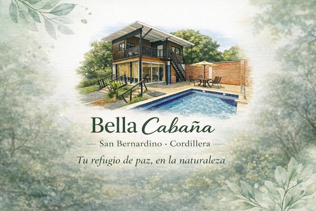 Bella Cabaña Bella Cabaña